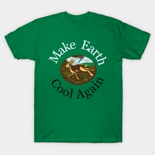 Make Earth Cool Again  Earth day 2024  Everyday gift april 22 Rainbow T-Shirt